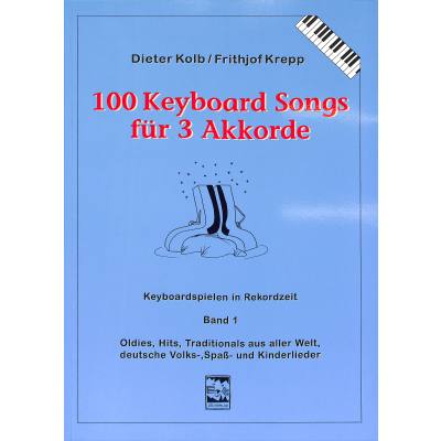 100 Keyboard Songs für 3 Akkorde 1