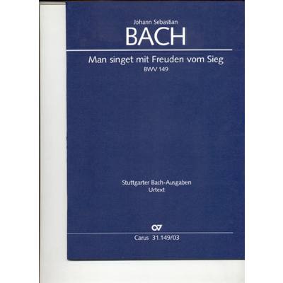 9790007074562 - Kantate 149 Man singet mit Freuden vom Sieg BWV 149