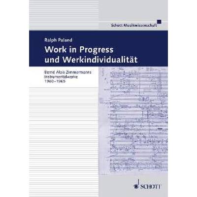 9783795718985 - Work in progress und Werkindividualität 9783795718985 - Work in progress und Werkindividualität