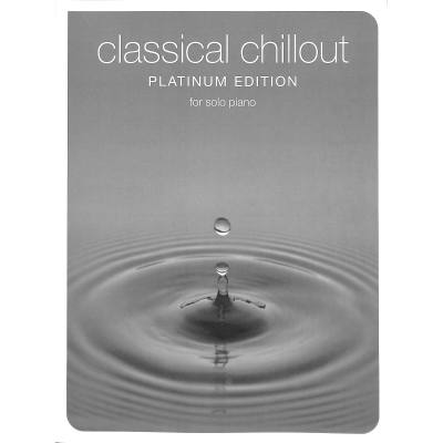 9781844494729 - Classical Chillout - platinum edition