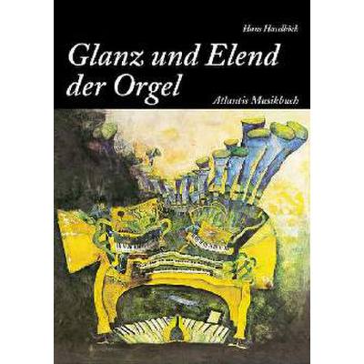 9783254002440 - Vom Glanz und Elend der Orgel