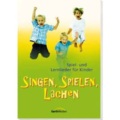 9783896153869 - SINGEN SPIELEN LACHEN