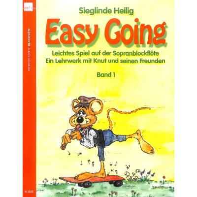 9783938202173 - Easy Going Leichtes Spiel mit der Sopranblockflöte Ein Lehrwerk mit Knut und seinen Freunden   BD 1   Easy Going Leichtes Spiel mit der Sopranblockflöte Ein Lehrwerk   Easy GoingBd1 - Sieglinde Heilig Kartoniert (TB)