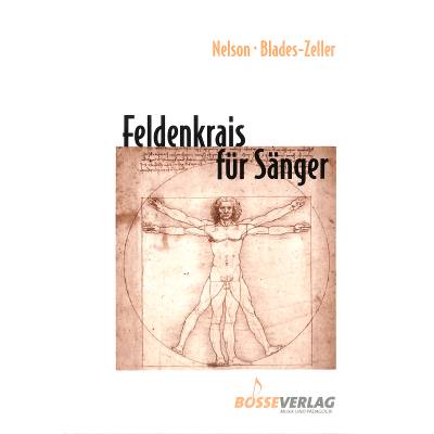 9783764926854 - Feldenkrais für Sänger - Samuel H Nelson Elizabeth Blades-Zeller Kartoniert (TB)