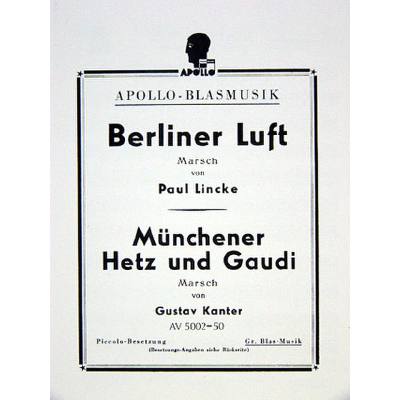 9790203913016 - Berlinger Luft - Marsch + Münchener hetz und Gaudi - Marsch