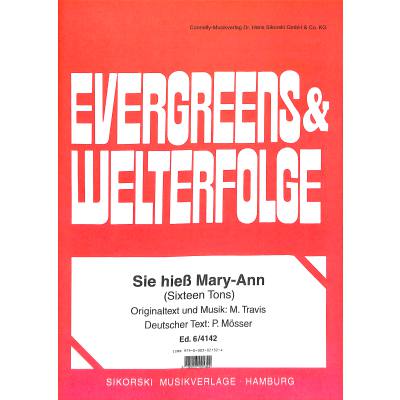 9790003021324 - Sie hiess Mary Ann - sixteen tons 9790003021324 - Sie hiess Mary Ann - sixteen tons