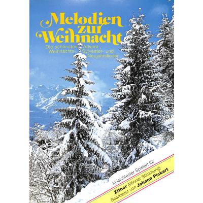 9790700082543 - Melodien zur Weihnacht 9790700082543 - Melodien zur Weihnacht