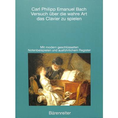 9783761811993 - Versuch über die wahre Art das Clavier zu spielen - Carl Philipp Emanuel Bach Kartoniert (TB)