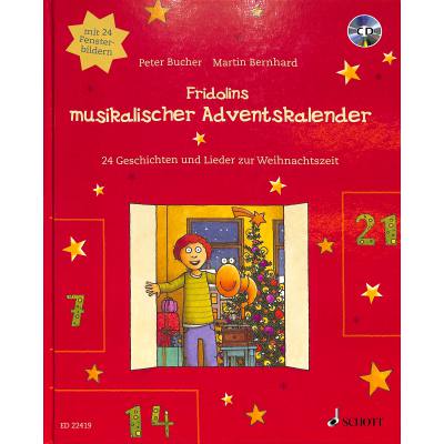 9783795744540 - Fridolins musikalischer Adventskalender m Audio-CD - Peter Bucher Gebunden