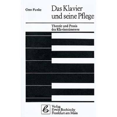 9783923639632 - Das Klavier und seine Pflege