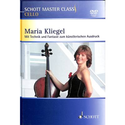 9783795705626 - Schott Master Class Cello m 2 DVDs - Maria Kliegel Gebunden