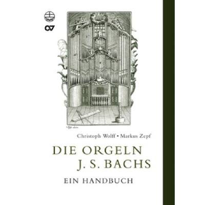 9783374024070 - Die Orgeln J S Bachs - ein Handbuch