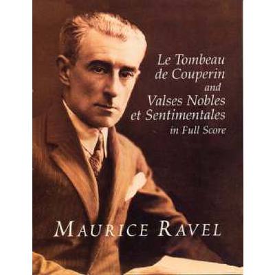9780486418988 - Le tombeau de Couperin + Valse nobles et sentimentales 9780486418988 - Le tombeau de Couperin + Valse nobles et sentimentales