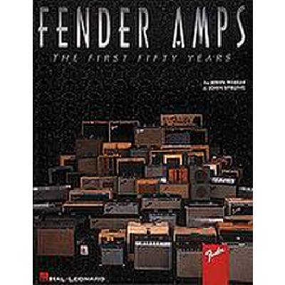 0073999972788 - Fender amps - the first 50 years 0073999972788 - Fender amps - the first 50 years