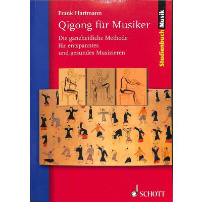 9783795787288 - Studienbuch Musik   Qigong für Musiker - Frank Hartmann Kartoniert (TB)