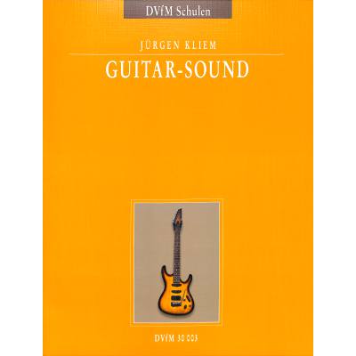 9790200405026 - Noten Guitar Sound JÃ¼rgen Kliem dvfm DV 30003 fÃ¼r Gitarre