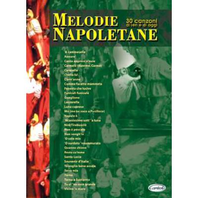 9788850703487 - Melodie napoletane - 30 canzoni di ieri e di oggi