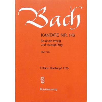 9790004173305 - Kantate 176 es ist ein trotzig und verzagt Ding BWV 176