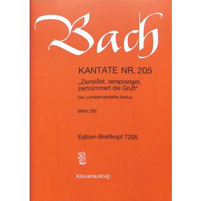 9790004173572 - Kantate 205 zerreisset zersprenget zertrümmert die Gruft BWV 205