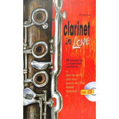 9783872523204 - Noten Clarinet in love - 10 Balladen HGEM 5458 Gerig Verlag incl CD