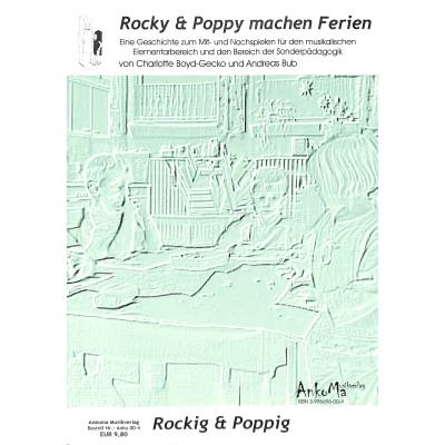 9783936696004 - Rocky + Poppy machen Ferien 9783936696004 - Rocky + Poppy machen Ferien