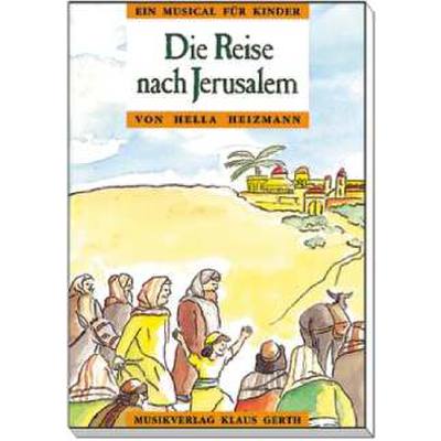 Die Reise nach Jerusalem