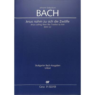 9790007088750 - Kantate 22 Jesus nahm zu sich die Zwölfe BWV 22 9790007088750 - Kantate 22 Jesus nahm zu sich die Zwölfe BWV 22