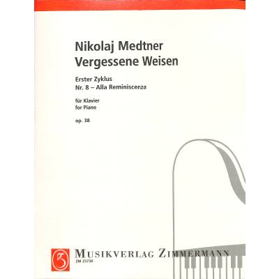 0842819115687 - Vergessene Weisen 8 - alla reminiscenza op 38 8 0842819115687 - Vergessene Weisen 8 - alla reminiscenza op 38 8