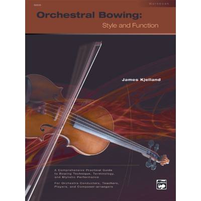 0038081183350 - Orchestral bowing - style and function
