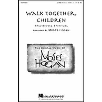 0073999919431 - Walk together children