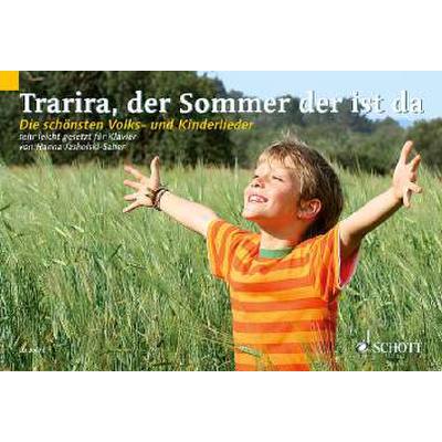 9783795758325 - Trarira der Sommer der ist da | Die schönsten Volks und Kinderlieder 9783795758325 - Trarira der Sommer der ist da | Die schönsten Volks und Kinderlieder