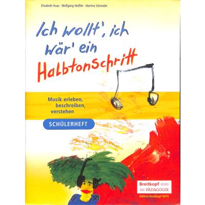 9790004183472 - Ich wollt ich wär ein Halbtonschritt