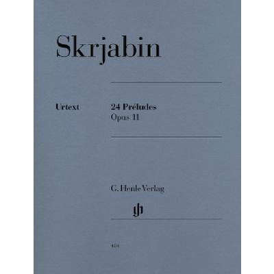 9790201804842 - G Henle Urtext-Ausgabe   Alexander Skrjabin - 24 Préludes op 11 - Alexander Skrjabin - 24 Préludes op 11 Kartoniert (TB)