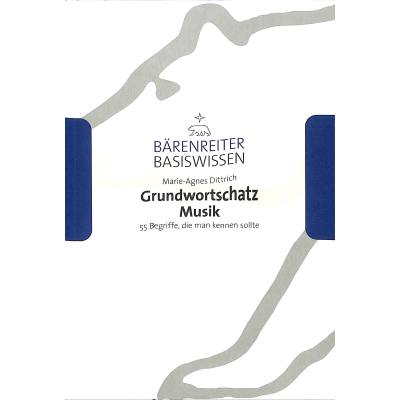 9783761819418 - Grundwortschatz Musik 9783761819418 - Grundwortschatz Musik