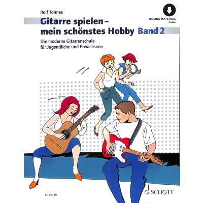 9783795758455 - Noten GITARRE SPIELEN MEIN SCHÃ-NSTES HOBBY 2 ED 9974 incl CD