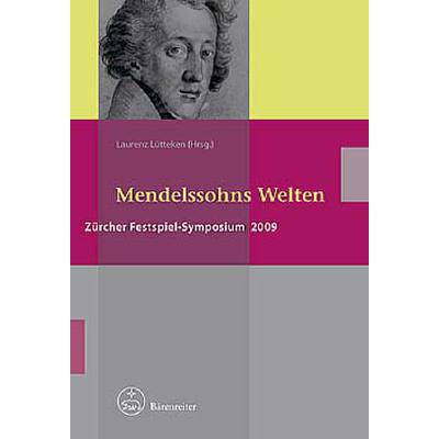 9783761821527 - Mendelssohn Welten - Zürcher Festspiel Symposien 2