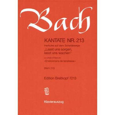 9790004210499 - Kantate 213 Lasst uns sorgen lasst uns wachen BWV 213