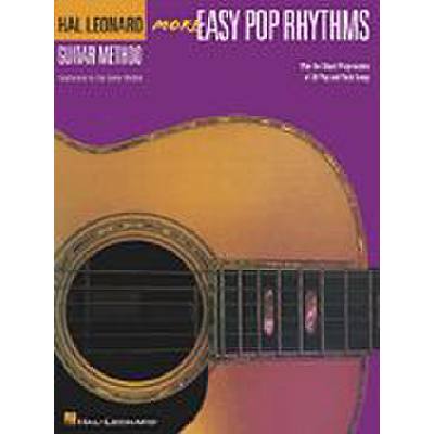 0073999777789 - Hal Leonard Gitarrenmethode   Guitar Method   Hal Leonard Guitar Method More Easy Pop Rythms Kartoniert (TB)