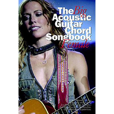 9780711996489 - The big acoustic guitar chord songbook - female