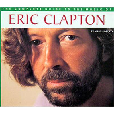 9780711943056 - The complete guide to the music of Eric Clapton