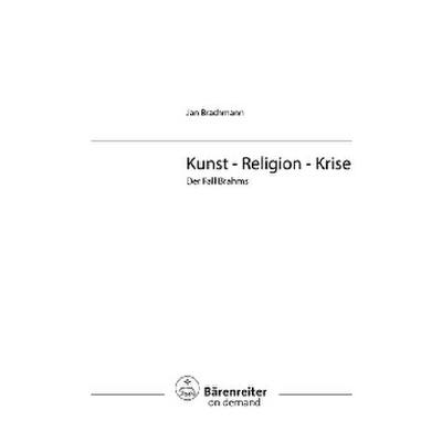 9783761813614 - Kunst Religion Krise - der Fall Brahms