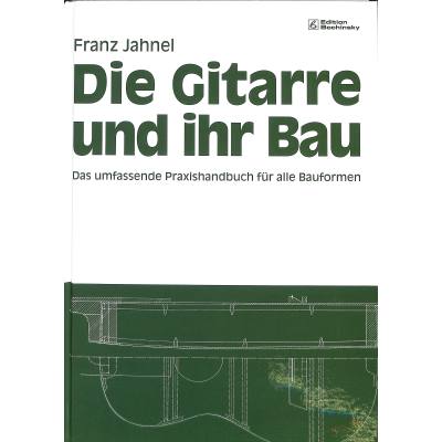 9783923639090 - Die Gitarre und ihr Bau