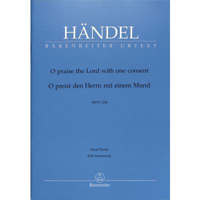 9790006532452 - O preist den Herrn mit einem Mund HWV 254 - Anthem