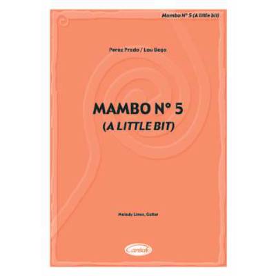 Mambo Nr 5 (a little bit of)