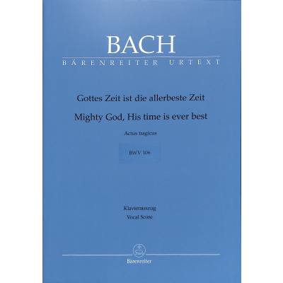 9790006490875 - Kantate 106 Gottes Zeit ist die allerbeste Zeit BWV 106
