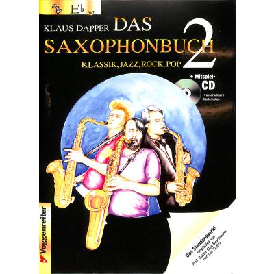 9783802406126 - Klaus Dapper - GEBRAUCHT Das Saxophonbuch 2 Version Eb (Alt- Baritonsax) Klassik Jazz Rock Pop - Preis vom 02062023 050629 h