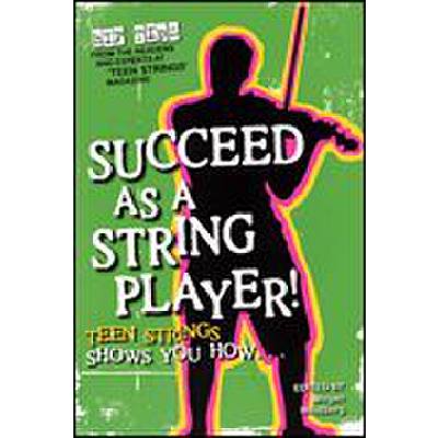 9781890490607 - Succeed as a string player