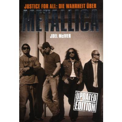 9783865433688 - Joel McIver - GEBRAUCHT Justice For All Die Wahrheit über Metallica Updated Edition Joel McIver - Preis vom 22102023 045847 h