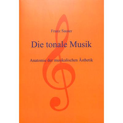 9783831102327 - Die tonale Musik - Anatomie