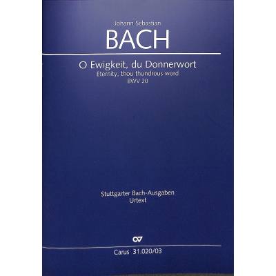 9790007086602 - Kantate 20 O Ewigkeit du Donnerwort BWV 20